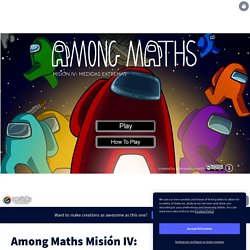 Among Maths Misión IV: MEDIDAS EXTREMAS