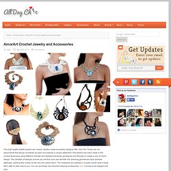 AmorArt Crochet Jewelry and Accessories
