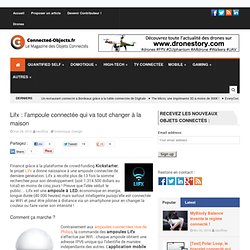 Lifx : l'ampoule connectée (Connected-Objects.fr)