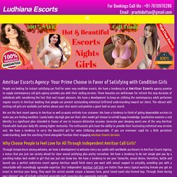 Amritsar Escorts 7610976286 Pleasant Moment with Busty Call Girls