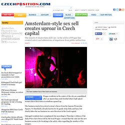 Amsterdam-style sex sell creates uproar in Czech capital