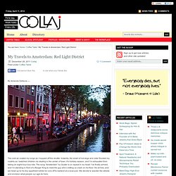 My Travels to Amsterdam: Red Light District
