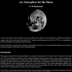 An Atmosphere for the Moon