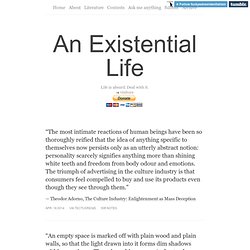 An Existential Life
