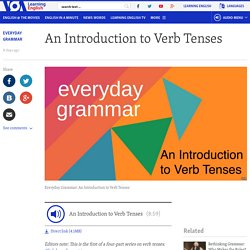 An Introduction to Verb Tenses