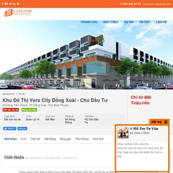 Dự án Khu Đô Thị Vera City Đồng Xoài - Chủ Đầu Tư
