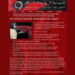 AN UNHOLY HARVEST: October 7-10, 2011.