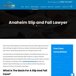 Anaheim Slip and Fall Lawyer