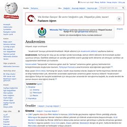 Anakronizm - Vikipedi