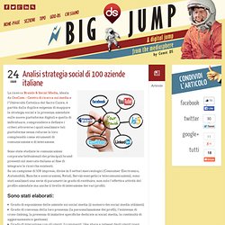 Analisi strategia social di 100 aziende italiane « Big Jump Big Jump