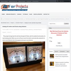 Analog VU meter and Clock using Arduino -Use Arduino for Projects