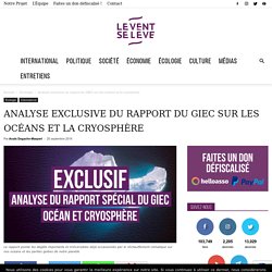 Analyse exclusive du rapport du GIEC sur les océans et la cryosphère