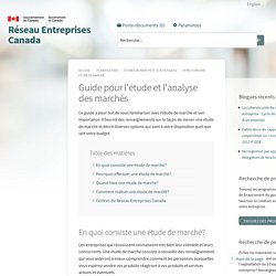 Guide pour l'étude et l'analyse des marchés - Réseau Entreprises Canada