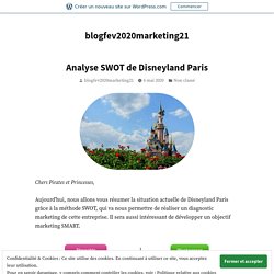 Analyse SWOT de Disneyland Paris – blogfev2020marketing21