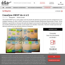 L'analyse SWOT de A à Z - blog Etudes-et-analyses.com