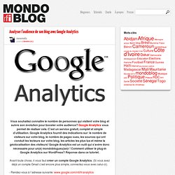 Analyser l'audience de son blog avec Google Analytics - Mondoblog