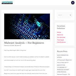 Malware Analysis – For Beginners – Blog