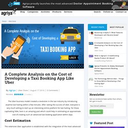 Analysis on Cost of Developing Taxi Booking App Like Uber