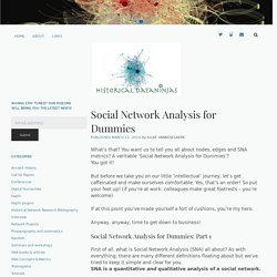Social Network Analysis for Dummies - Historical DataNinjas