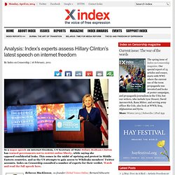 Analysis: Index's experts assess Hillary Clinton's latest speech on internet freedom