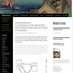 12 Google Link Analysis Methods That Might Have Changed