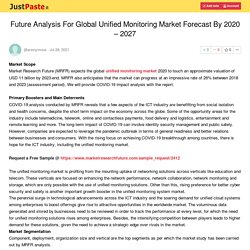 Future Analysis For Global Unified Monitoring Market Forecast By 2020 – 2027