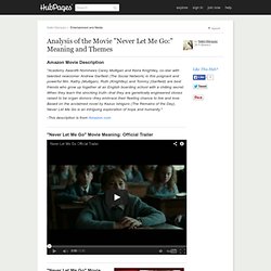 Analysis of the Movie "Never Let Me Go:" Meaning and Themes