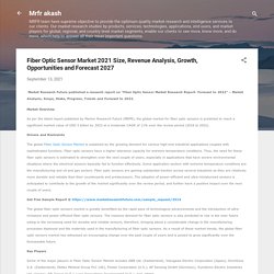 Fiber Optic Sensor Market 2021 Size, Revenue Analysis, Growth, Opportunities and Forecast 2027