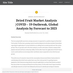 COVID – 19 Outbreak, Global Analysis by Forecast to 2023