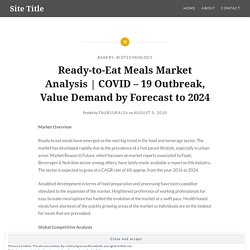 COVID – 19 Outbreak, Value Demand by Forecast to 2024