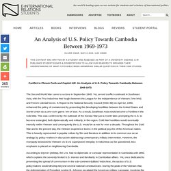 An Analysis of U.S. Policy Towards Cambodia Between 1969-1973
