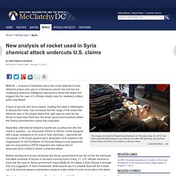 BERLIN: New analysis of rocket used in Syria chemical attack undercuts U.S. claims