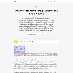Analytics for Your Startup: Building the Right Metrics