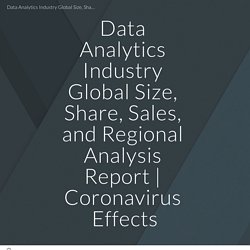 Data Analytics Industry Global Size, Share, Sales, and Regional Analysis Report