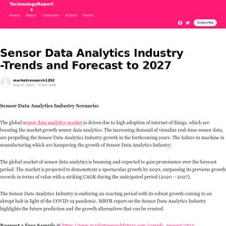 Sensor Data Analytics Industry -Trends and Forecast to 2027