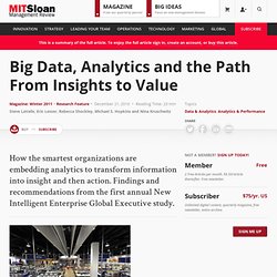 Big Data, Analytics and the Path From Insights to Value