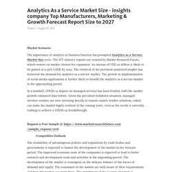 Analytics As a Service Market Size - insights company Top Manufacturers, Marketing & Growth Forecast Report Size to 2027 – Telegraph