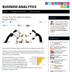 5 Top Tips for Agile Analytics Organizations