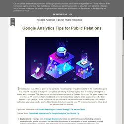 Google Analytics Tips for Public Relations