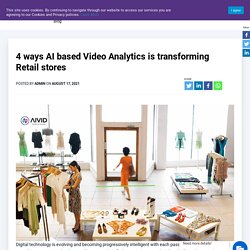 AI Based Video Analytics for Retail Stores
