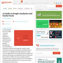 A Guide to Google Analytics and Useful Tools - Smashing Magazine