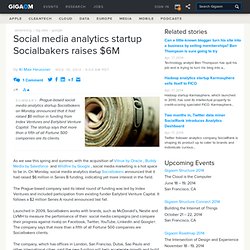 Social media analytics startup Socialbakers raises $6M