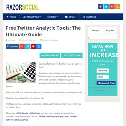 Free Twitter Analytics: The Ultimate Guide to Twitter analytic tools