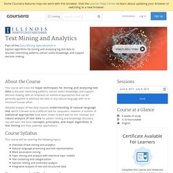 Text Mining and Analytics - University of Illinois at Urbana-Champaign