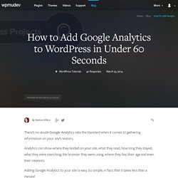 How to Add Google Analytics to WordPress in Under 60 Seconds