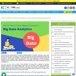 Increase Business Efficiency And Fraud Detection By Big Data Analytics