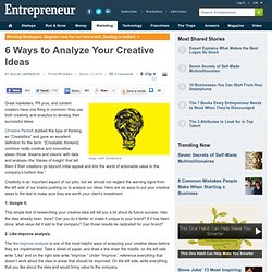 6 Ways to Analyze Your Creative Ideas