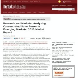 Analyzing Concentrated Solar Power in Emerging Markets: 2013 Market Report