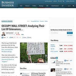 OCCUPY WALL STREET: Analyzing Their List Of Grievances...