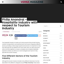 Philip Anandraj - Hospitality Industry with respect to Tourism Industry - Verna Magazine
